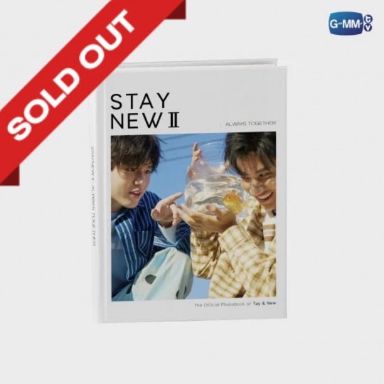 Tay&amp;New写真集　STAY NEW II The Official Photobook : Tay Tawan & New Thitipoom - Stay